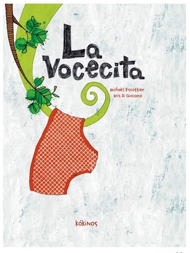 Lectura infantil: La vocecita