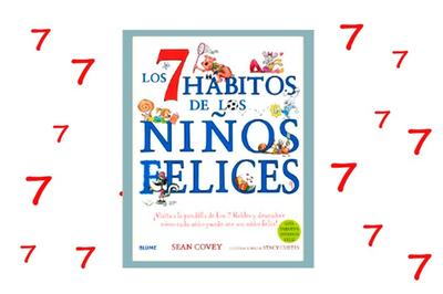 Los 7 Hábitos de los niños felices